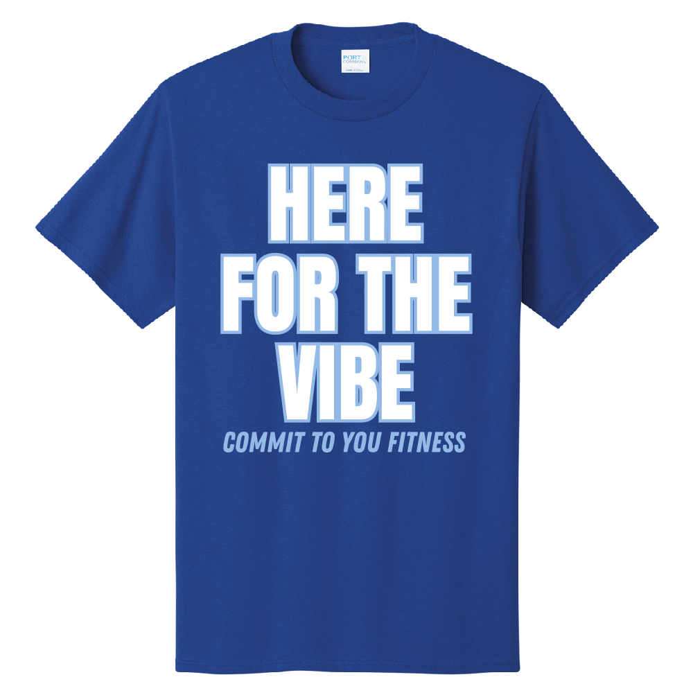 Here For The Vibe Tee